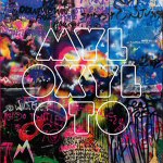 Coldplay: 'Mylo Xyloto' Coldplay: 'Mylo Xyloto'